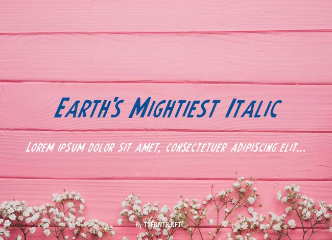 Earth's Mightiest Italic example